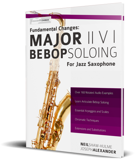 Fundamental Changes - Major ii V I Bebop Soloing for Jazz Saxophone Book Cover