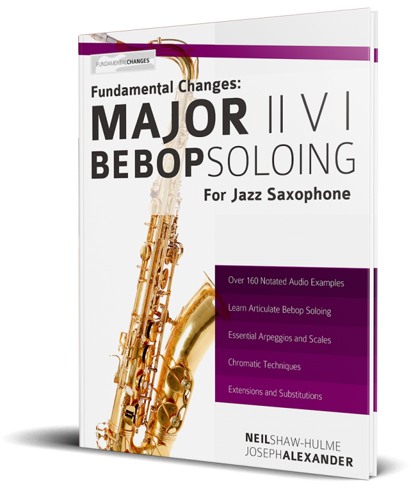 Fundamental Changes - Major ii V I Bebop Soloing for Jazz Saxophone Book Cover