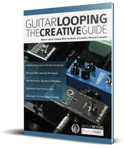 Guitar Looping: The Creative Guide Book Cover