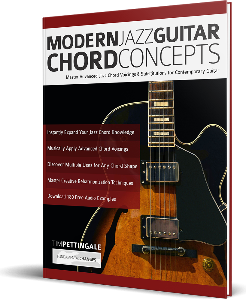 Modern Jazz Guitar Chord Concepts Modern Jazz Guitar Chord Concepts