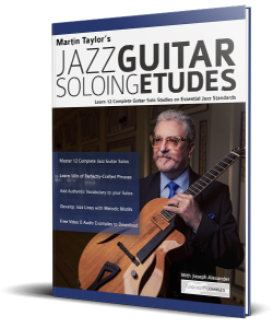 Martin Taylor's Jazz Guitar Soloing Etudes book cover Martin Taylor's Jazz Guitar Soloing Etudes book cover