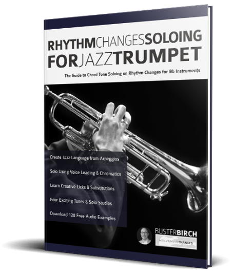 Rhythm Changes Soloing for Jazz Trumpet book cover