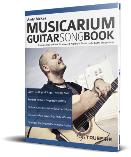 Andy McKee Musicarium Guitar Songbook book cover