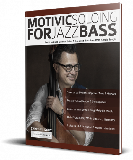 Motivic Soloing for Jazz Bass Book Cover